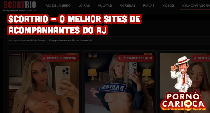 ScortRio - o melhor sites de acompanhantes RJ